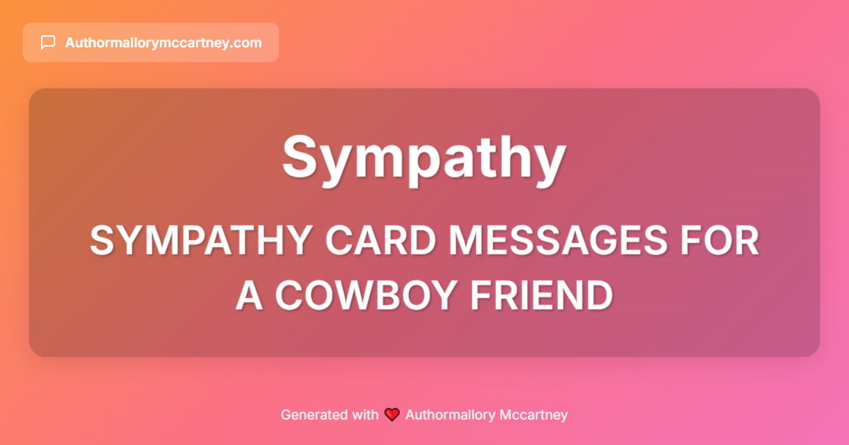 sympathy card messages for a cowboy friend