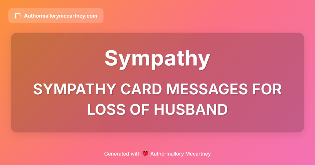 sympathy card messages for loss of husband