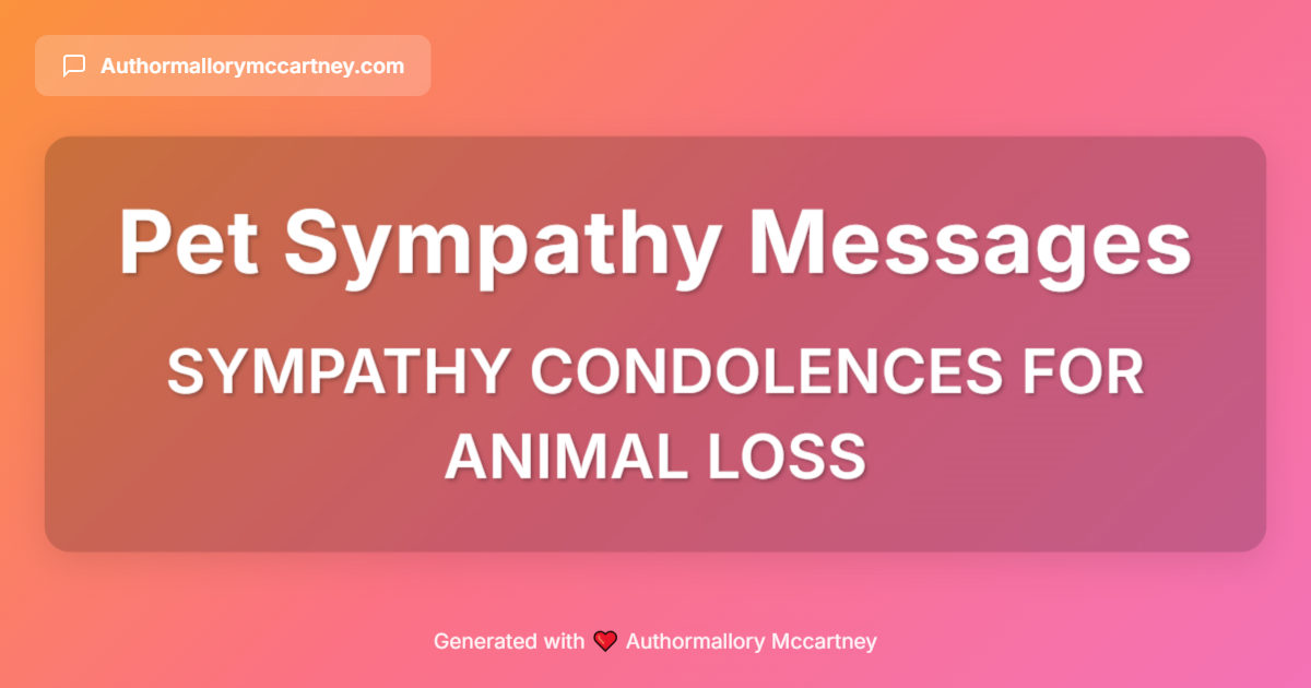 sympathy condolences for animal loss