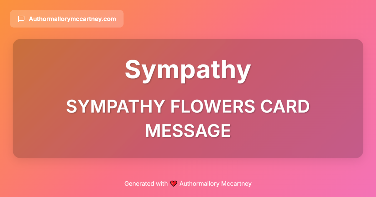 sympathy flowers card message
