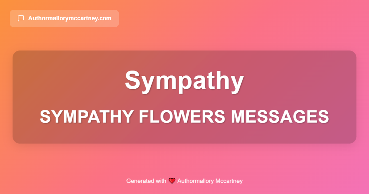 sympathy flowers messages