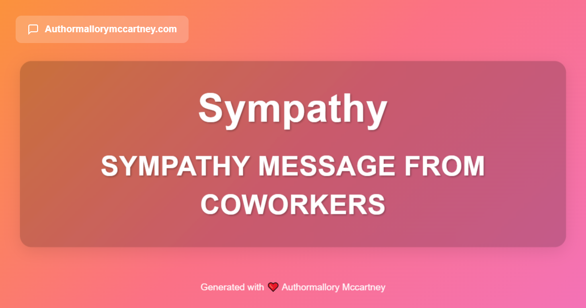 sympathy message from coworkers