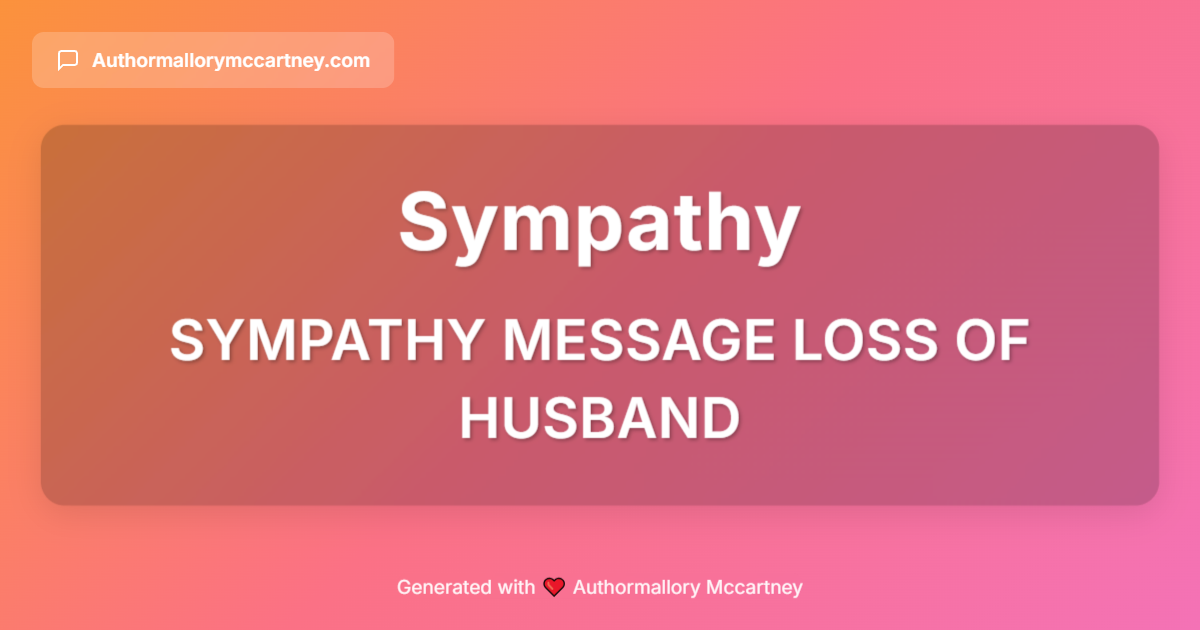 sympathy message loss of husband