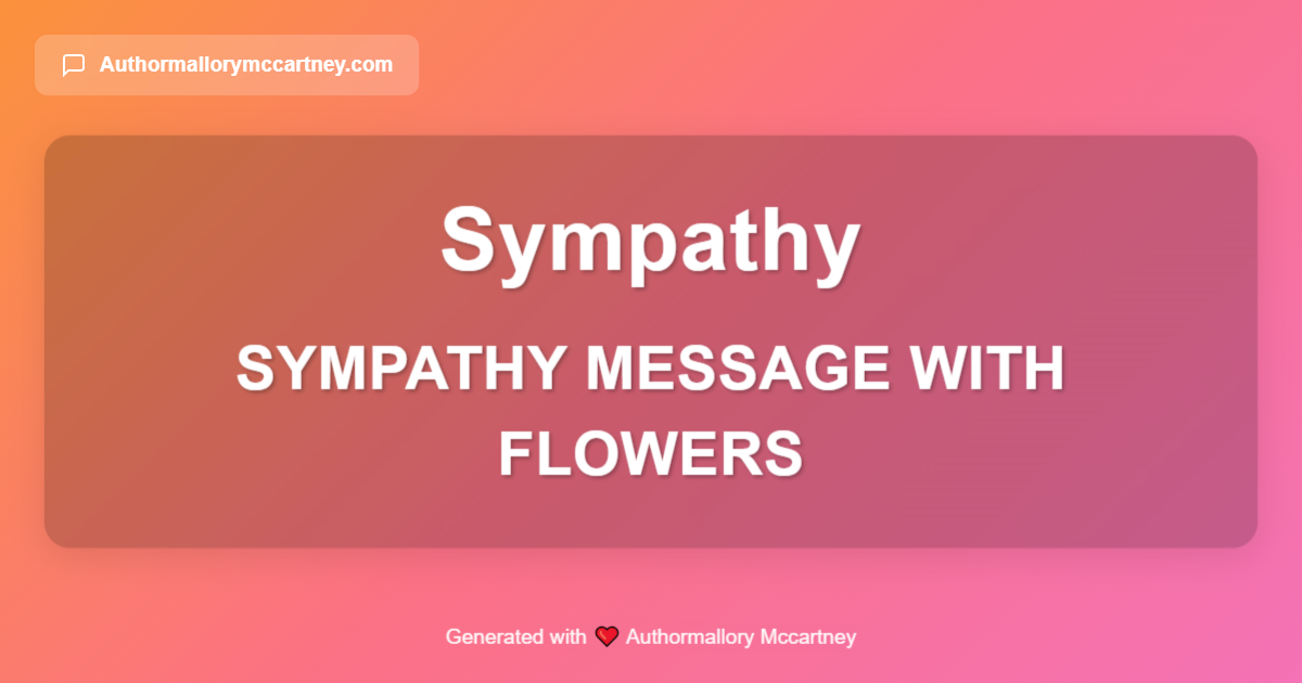 sympathy message with flowers