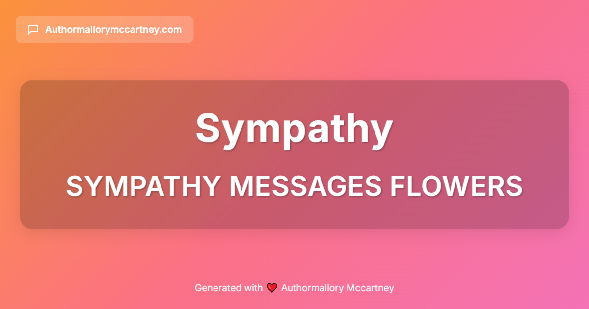 sympathy messages flowers