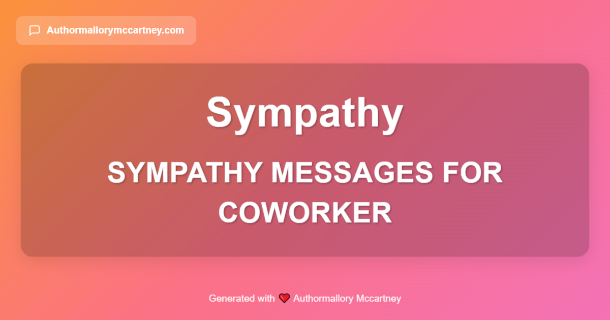 sympathy messages for coworker