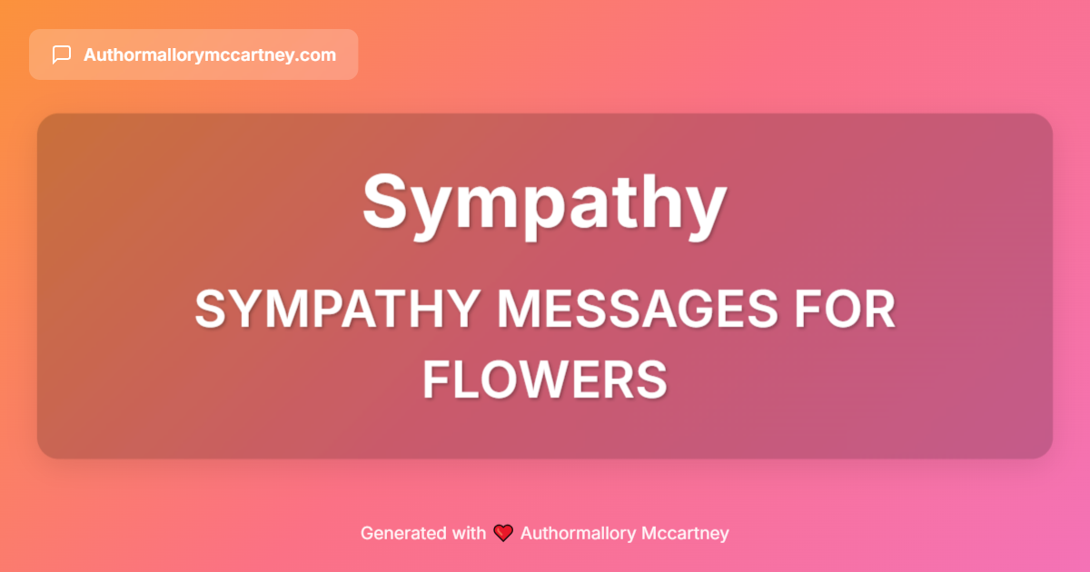 sympathy messages for flowers