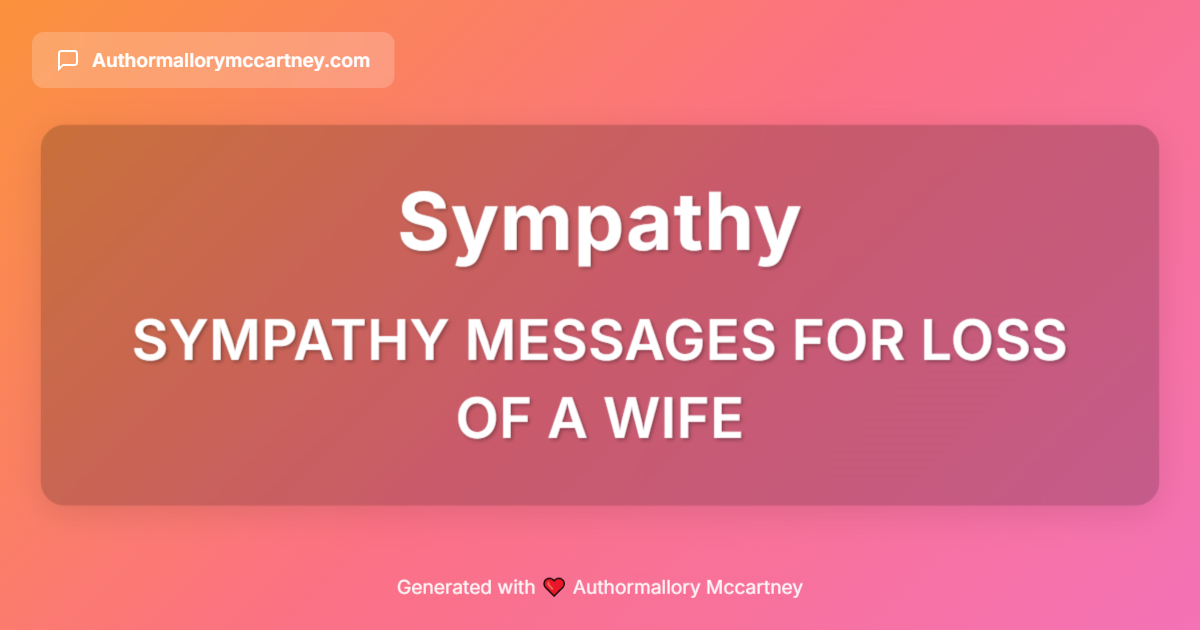 sympathy messages for loss of a wife