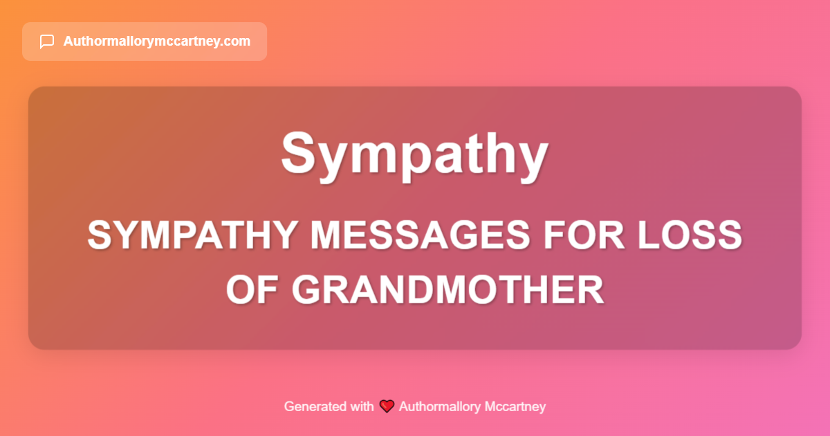 sympathy messages for loss of grandmother