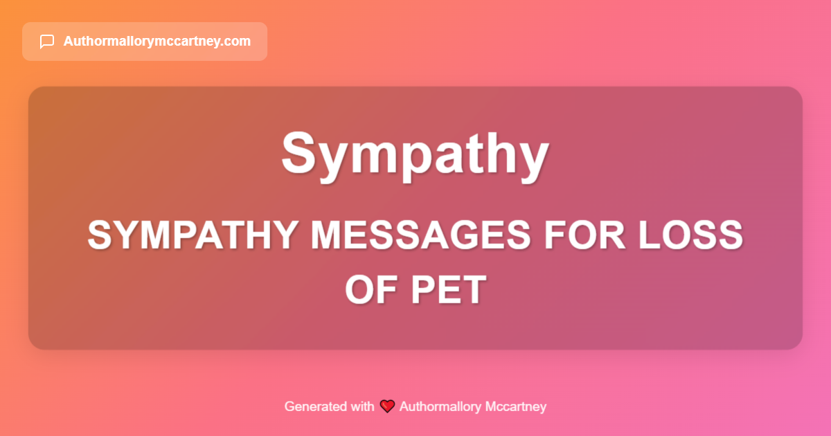 sympathy messages for loss of pet