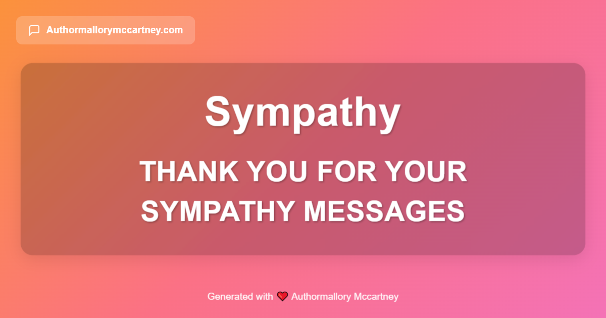 thank you for your sympathy messages