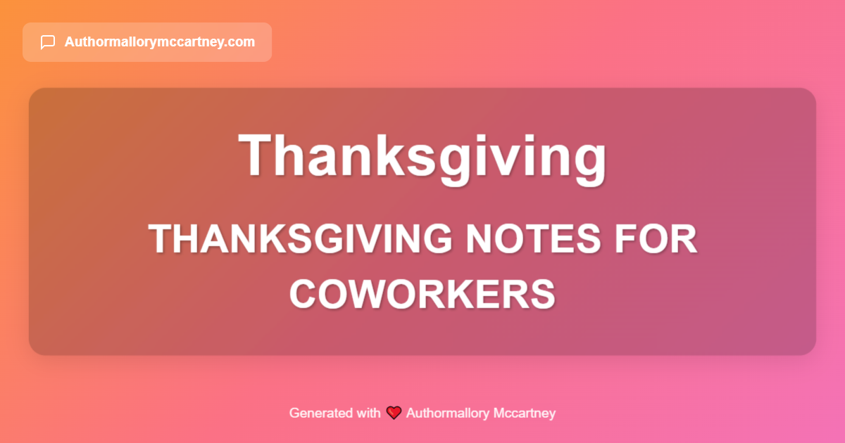 thanksgiving notes for coworkers