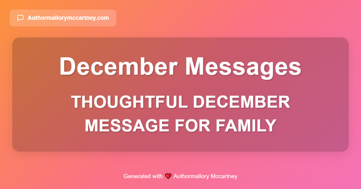 thoughtful december message for family