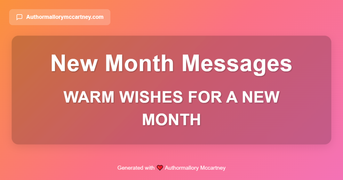 warm wishes for a new month