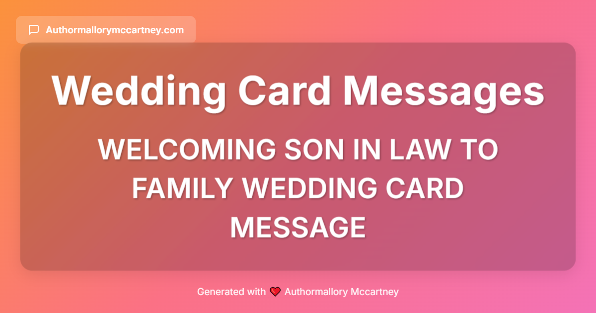 welcoming son in law to family wedding card message