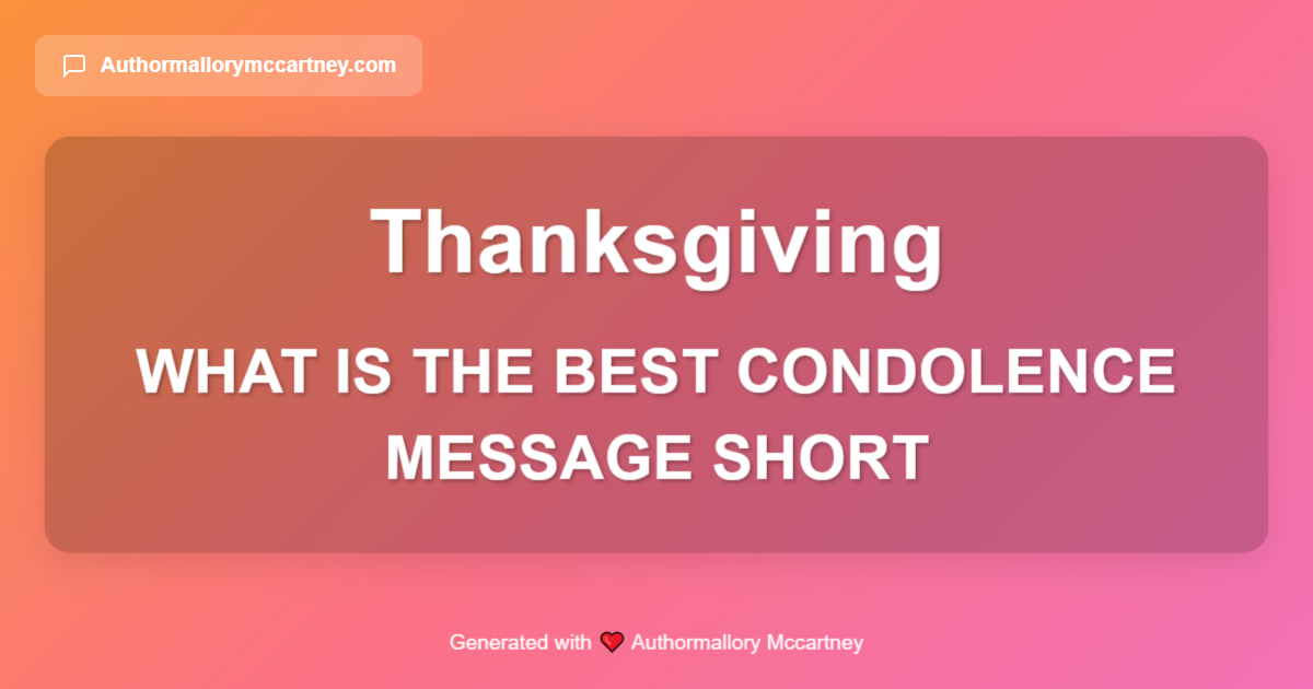 what is the best condolence message short
