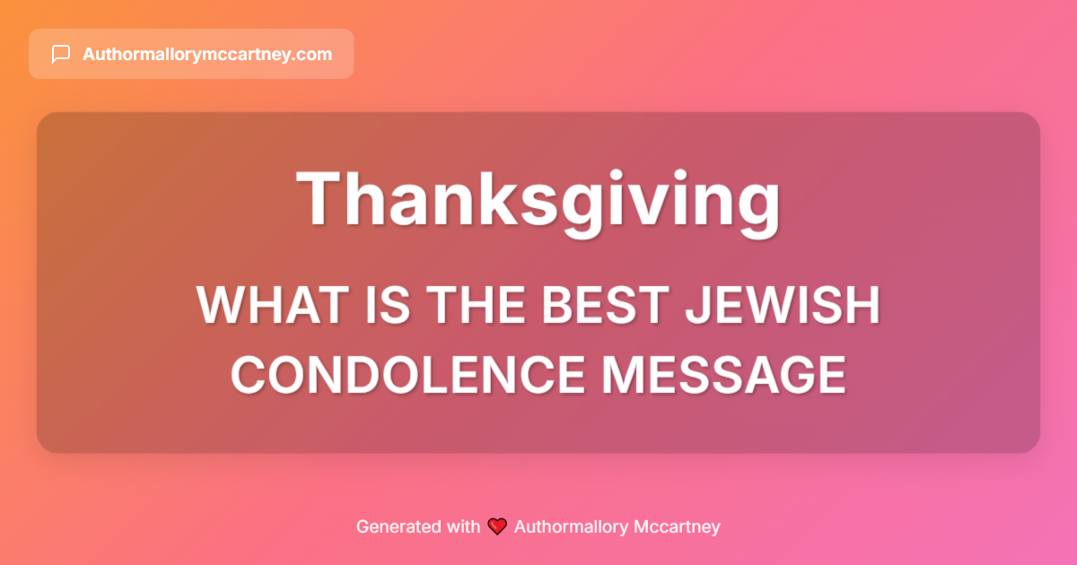 what is the best jewish condolence message