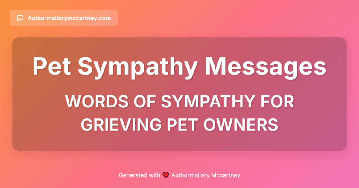words of sympathy for grieving pet owners